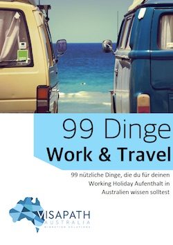 99 Dinge Work and Travel Die Broschüre für selbst organisierte Working Holiday in Australien